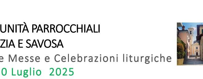 Orario Sante Messe Luglio -Agosto 2025
