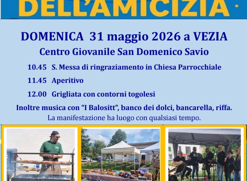 FESTA DELL’AMICIZIA -31.05.2026